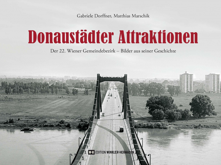 Kniha Donaustädter Attraktionen Matthias Marschik