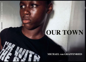 Knjiga Michael von Graffenried: Our Town VON GRAFFENRIED MICH
