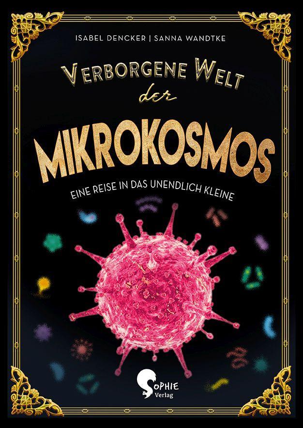 Buch Verborgene Welt des Mikrokosmos Sanna Wandtke