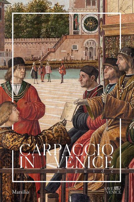 Книга Carpaccio in Venice: A Guide PATRI FORTINI BROWN