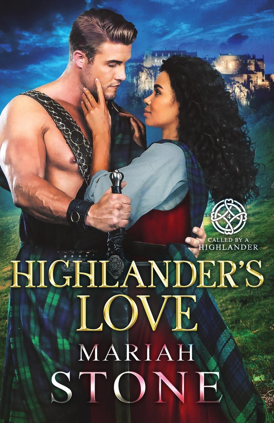 Knjiga Highlander's Love Mariah Stone