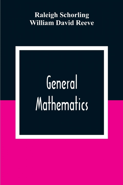Kniha General Mathematics William David Reeve