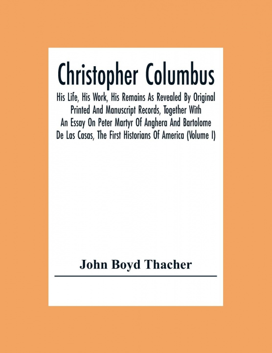 Knjiga Christopher Columbus John Boyd Thacher