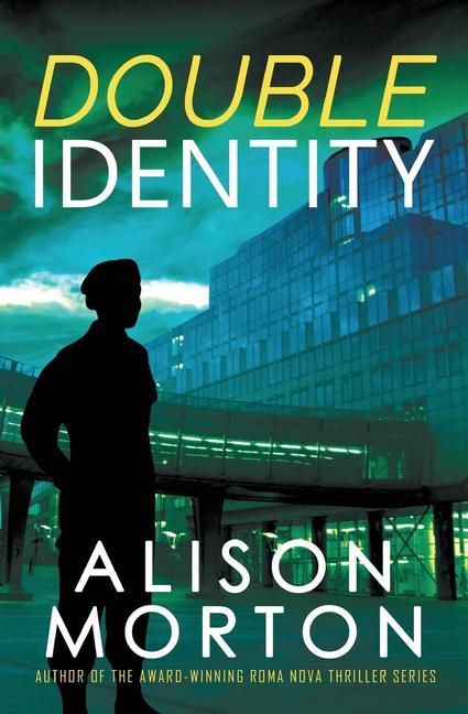 Book Double Identity Alison Morton