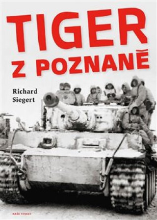 Kniha Tiger z Poznaně 