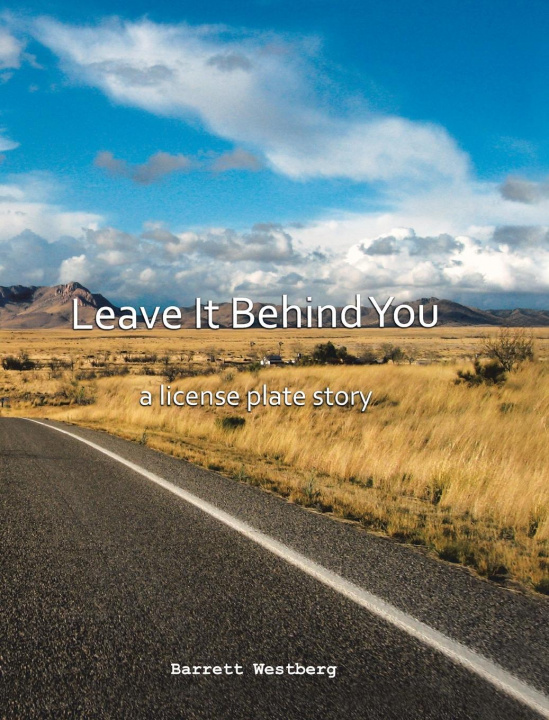 Książka Leave It Behind You Barrett Westberg