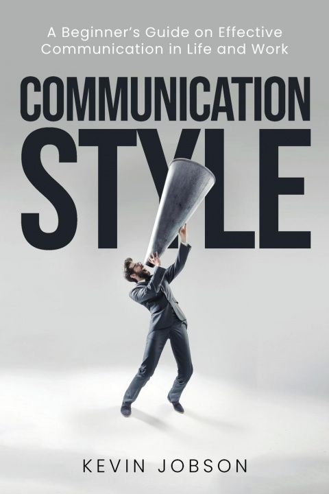 Book Communication Style Kevin Jobson