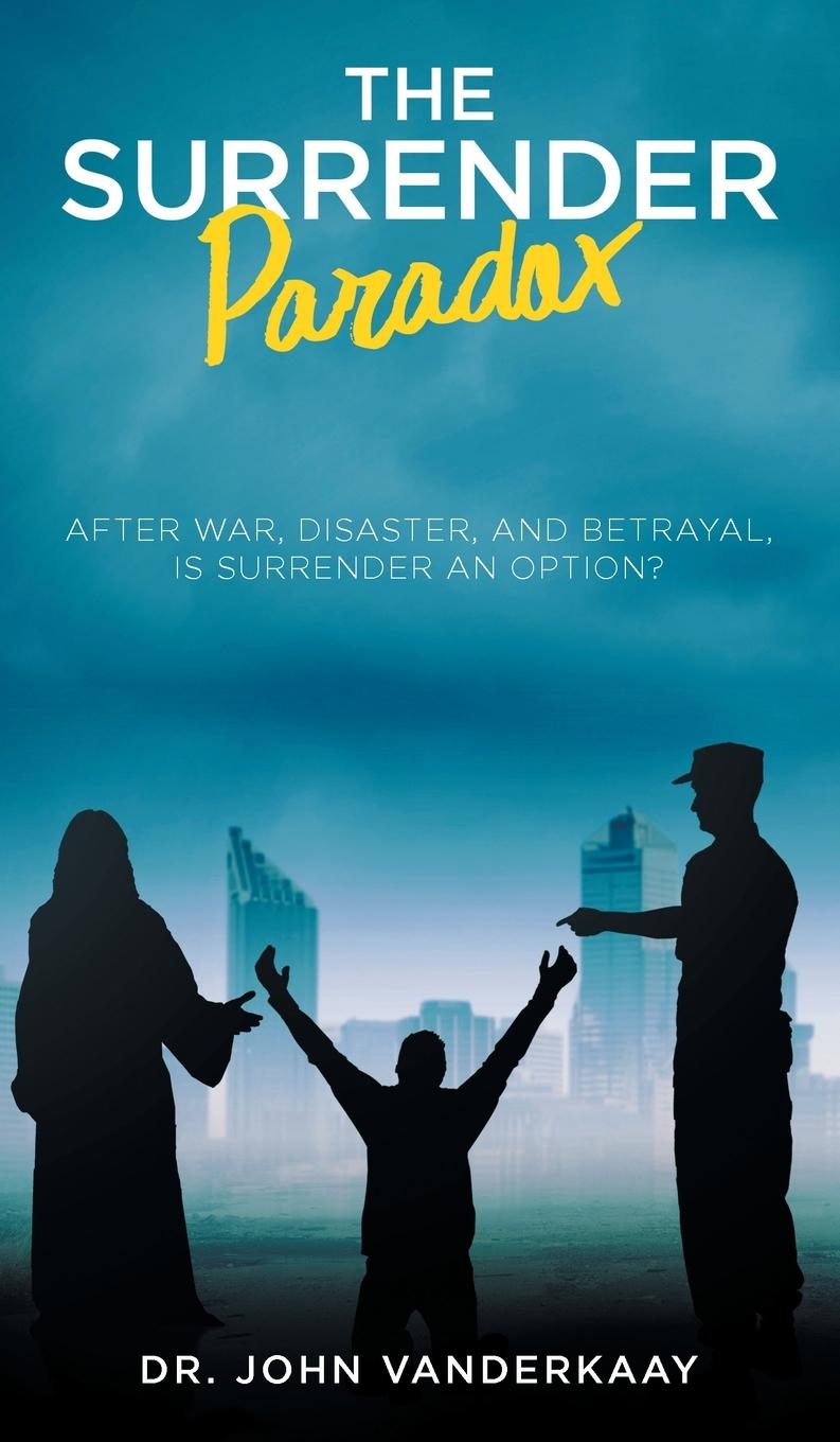 Book Surrender Paradox Dr Vanderkaay