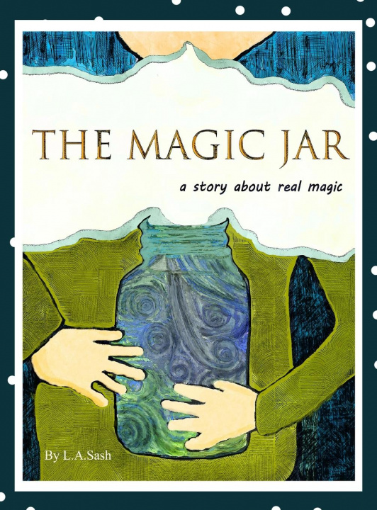 Könyv Magic Jar (Breathing and Mindfulness for Children) 
