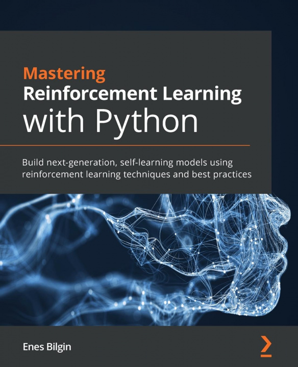 Carte Mastering Reinforcement Learning with Python 