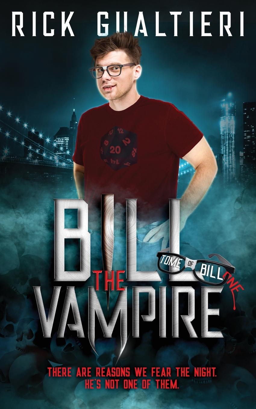 Buch Bill The Vampire Rick Gualtieri