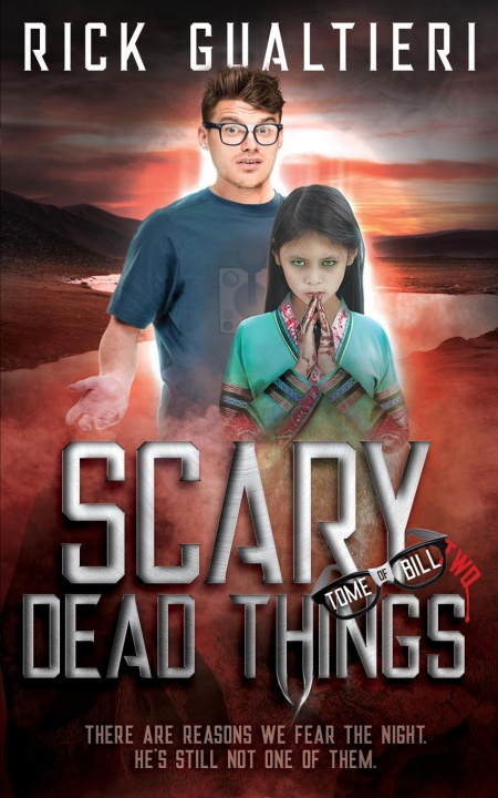 Kniha Scary Dead Things Rick Gualtieri
