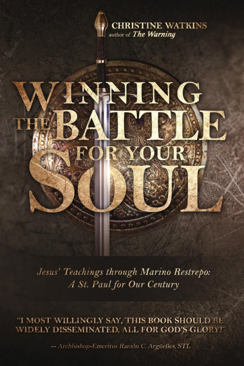 Книга Winning the Battle for Your Soul 