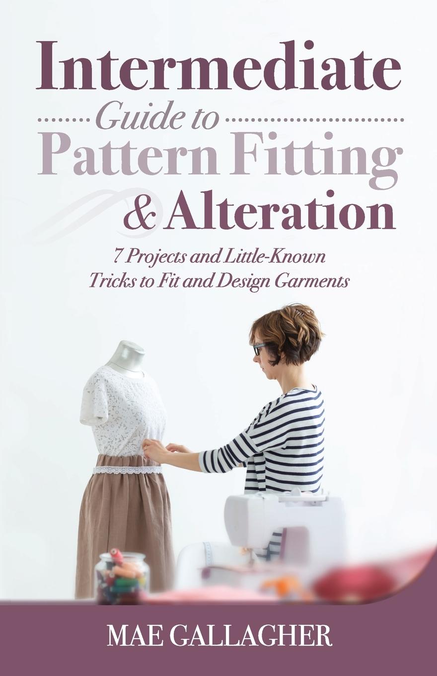 Carte Intermediate Guide to Pattern Fitting and Alteration 