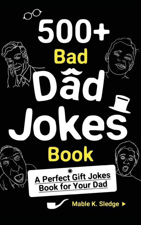 Kniha 500+ Bad Dad Jokes Book 