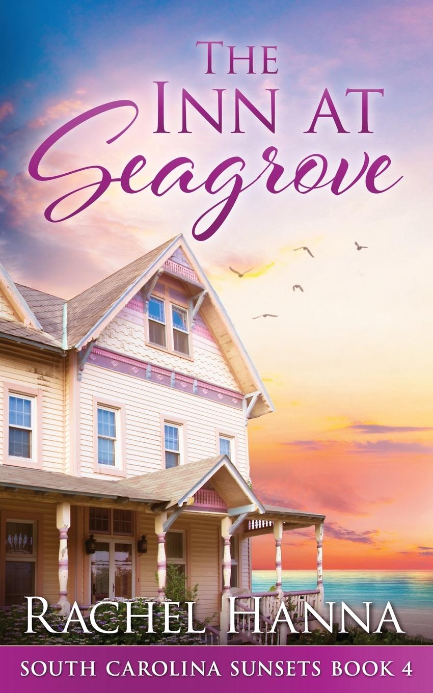 Book Inn At Seagrove Rachel Hanna