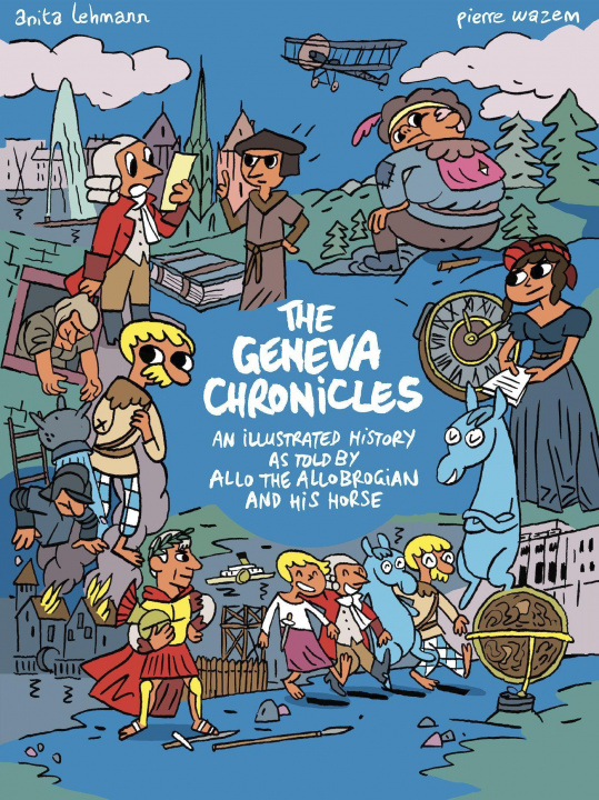 Kniha The Geneva Chronicles Pierre Wazem