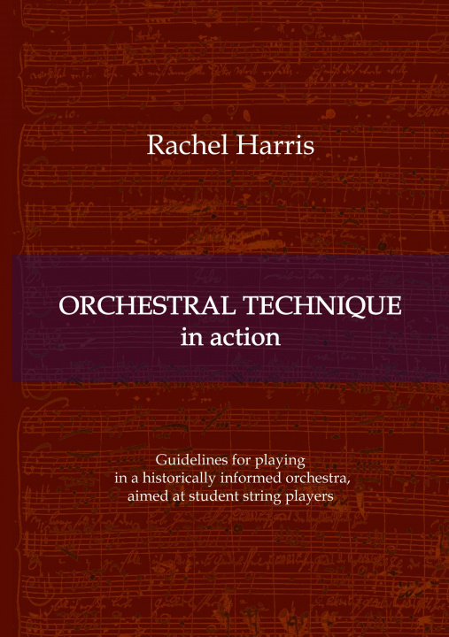 Knjiga Orchestral Technique in action Rachel Harris