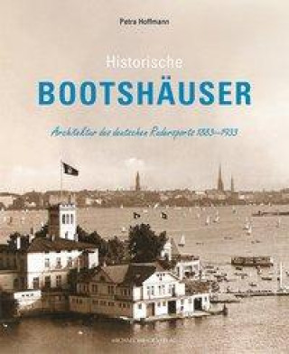 Buch Historische Bootshäuser Petra Hoffmann
