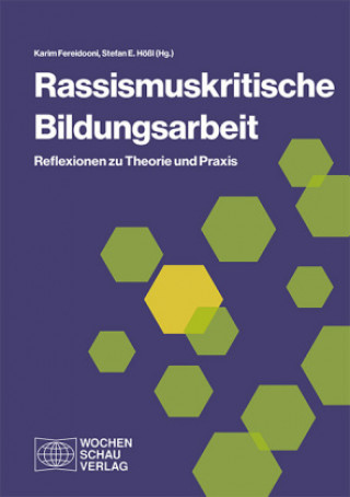 Knjiga Rassismuskritische Bildungsarbeit Stefan E. Hößl