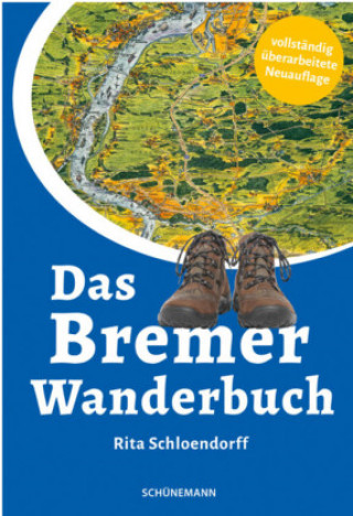 Knjiga Das Bremer Wanderbuch Rita Schloendorff