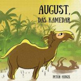 Knjiga August, das Kamedar Maike Wesa