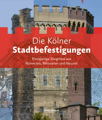 Kniha Die Kölner Stadtbefestigungen Henriette Meynen