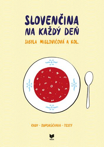 Book Slovenčina na každý deň Sibyla Mislovičová a kolektív