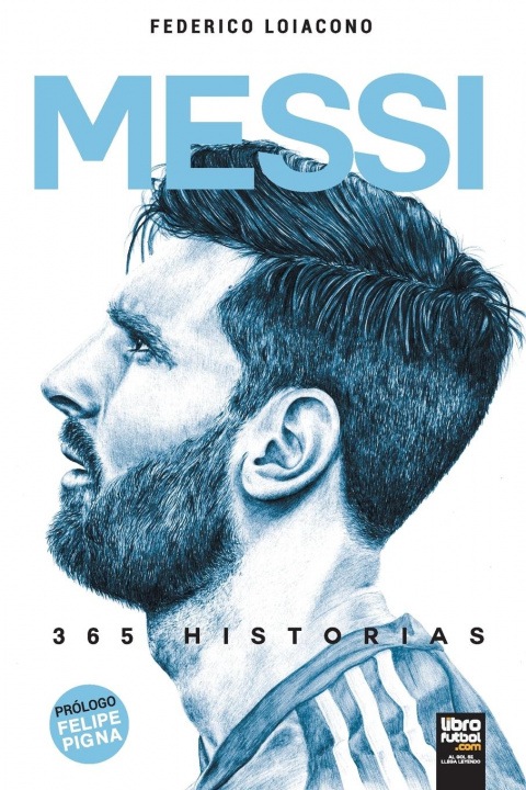 Carte Messi 365 historias LIBROFUTBOL. com Editorial
