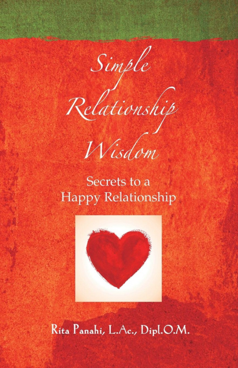 Buch Simple Relationship Wisdom Rita Panahi