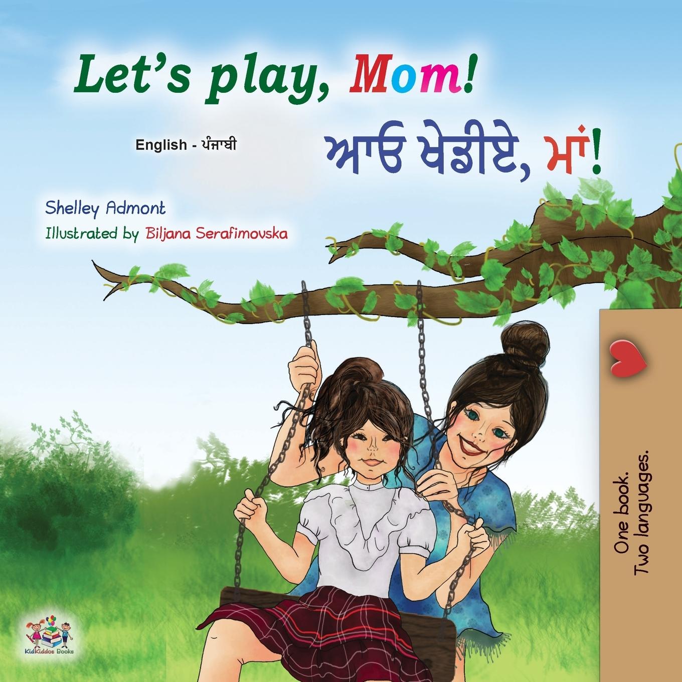 Carte Let's play, Mom! (English Punjabi Bilingual Children's Book - Gurmukhi) Kidkiddos Books