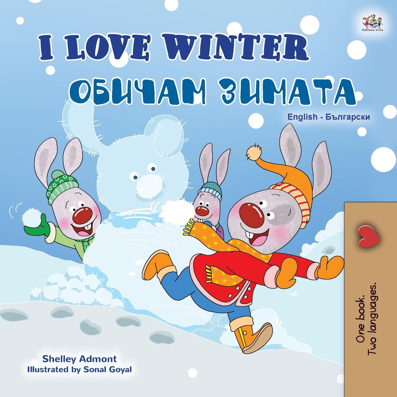 Kniha I Love Winter (English Bulgarian Bilingual Book for Kids) Kidkiddos Books