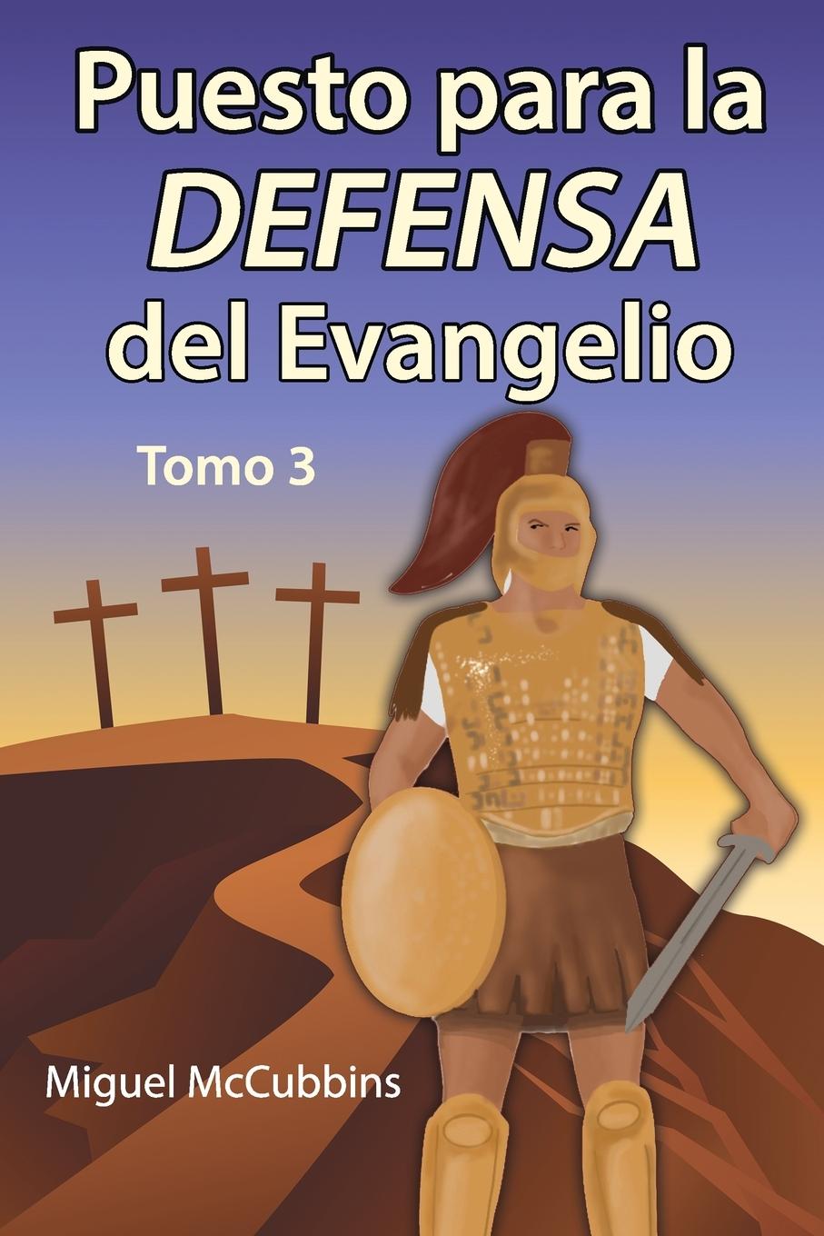 Książka Puesto para la Defensa del Evangelio 