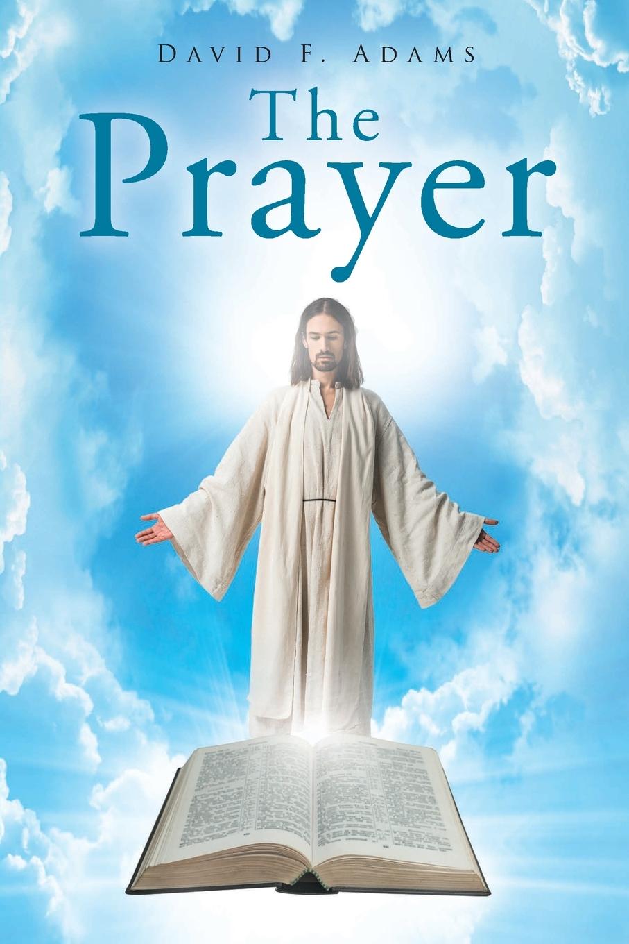 Knjiga Prayer David F. Adams