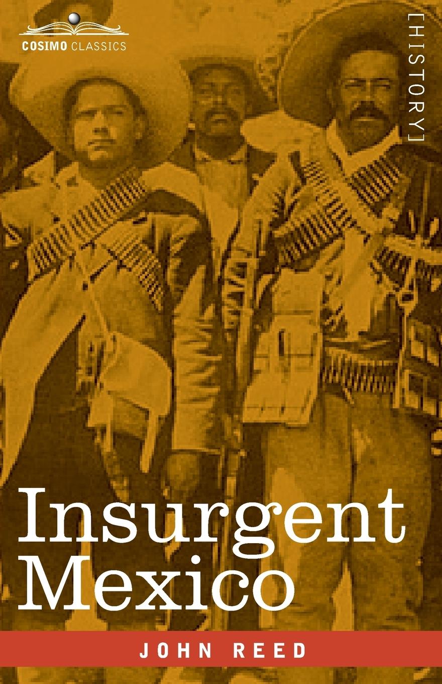 Książka Insurgent Mexico 