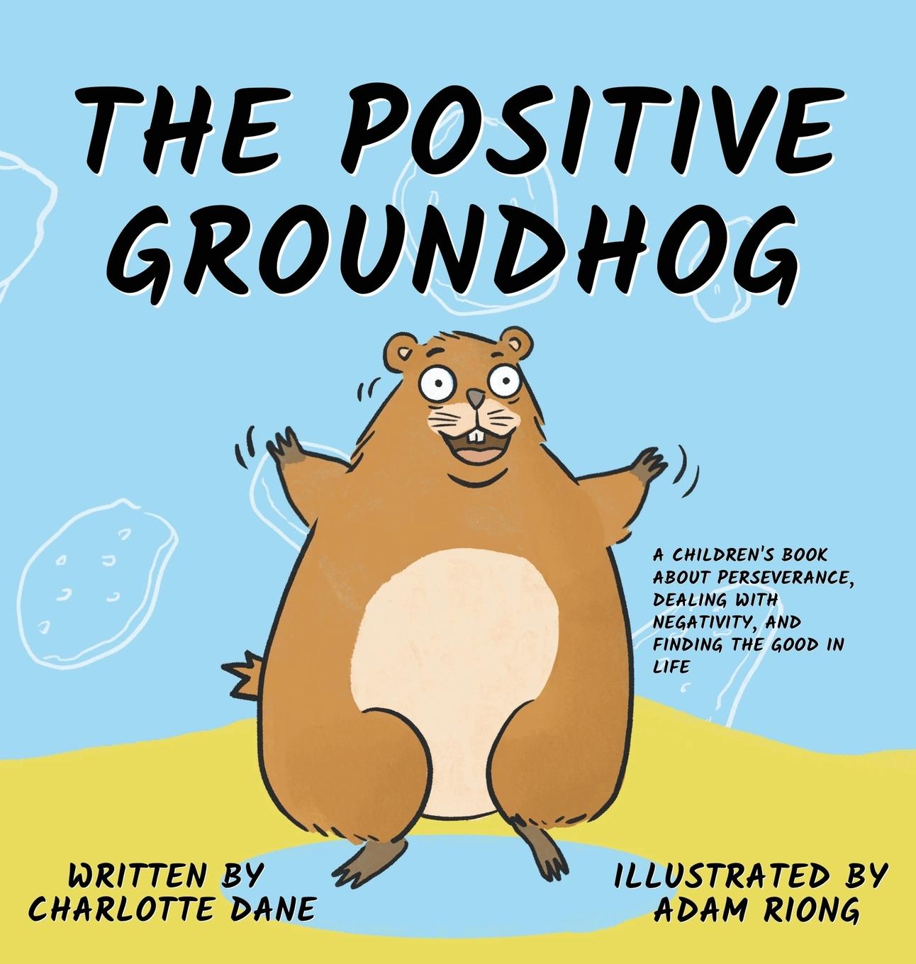 Knjiga Positive Groundhog Charlotte Dane