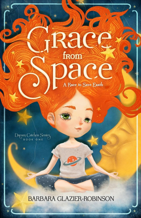 Knjiga Grace from Space Barbara A. Glazier-Robinson