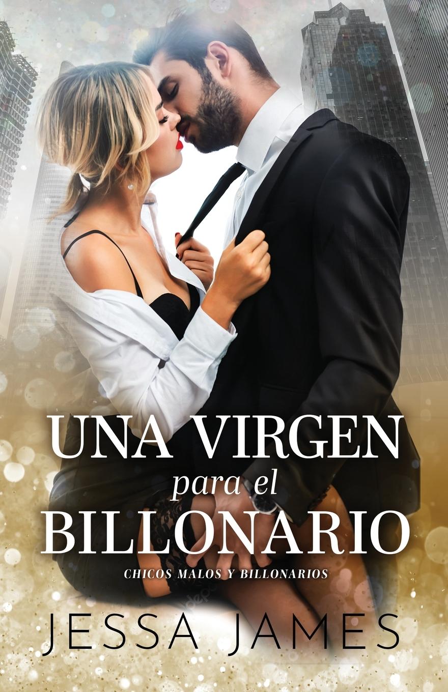 Knjiga virgen para el billonario Jessa James
