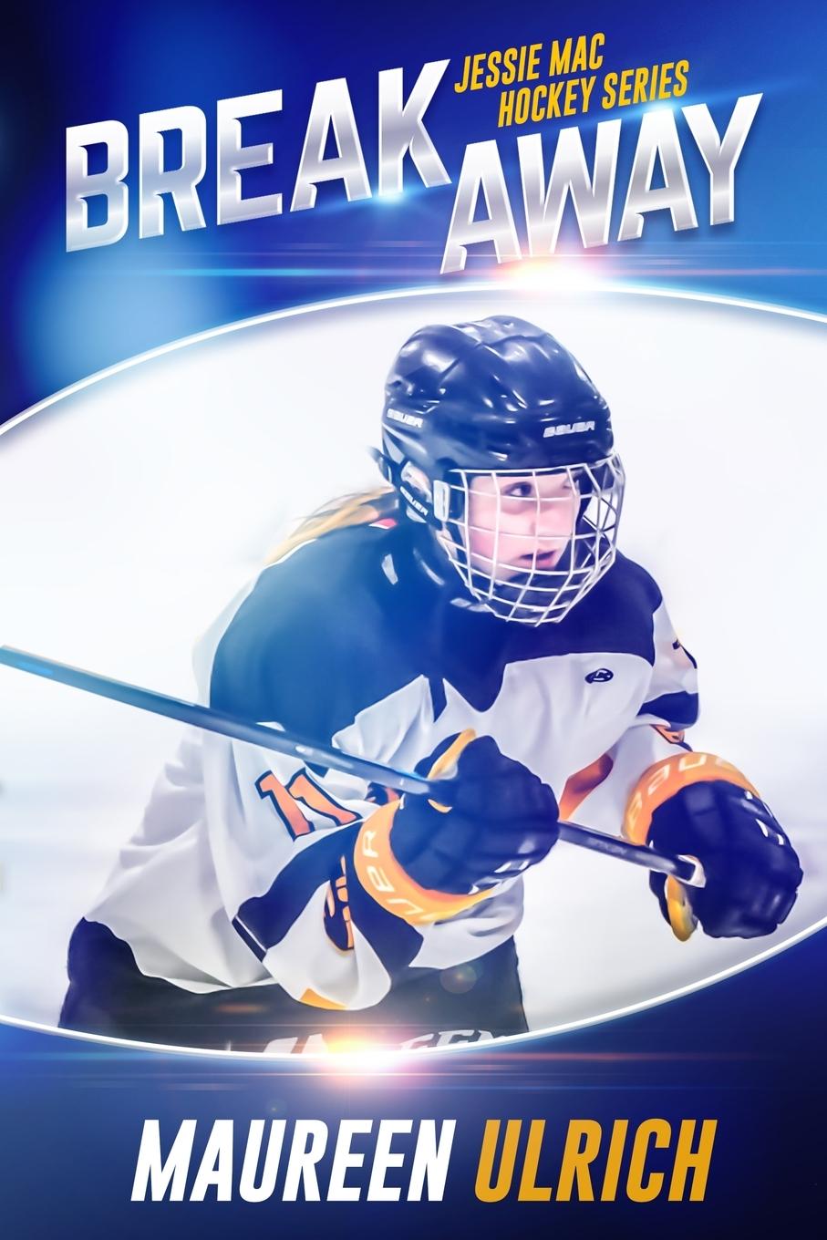 Knjiga Breakaway Maureen Ulrich