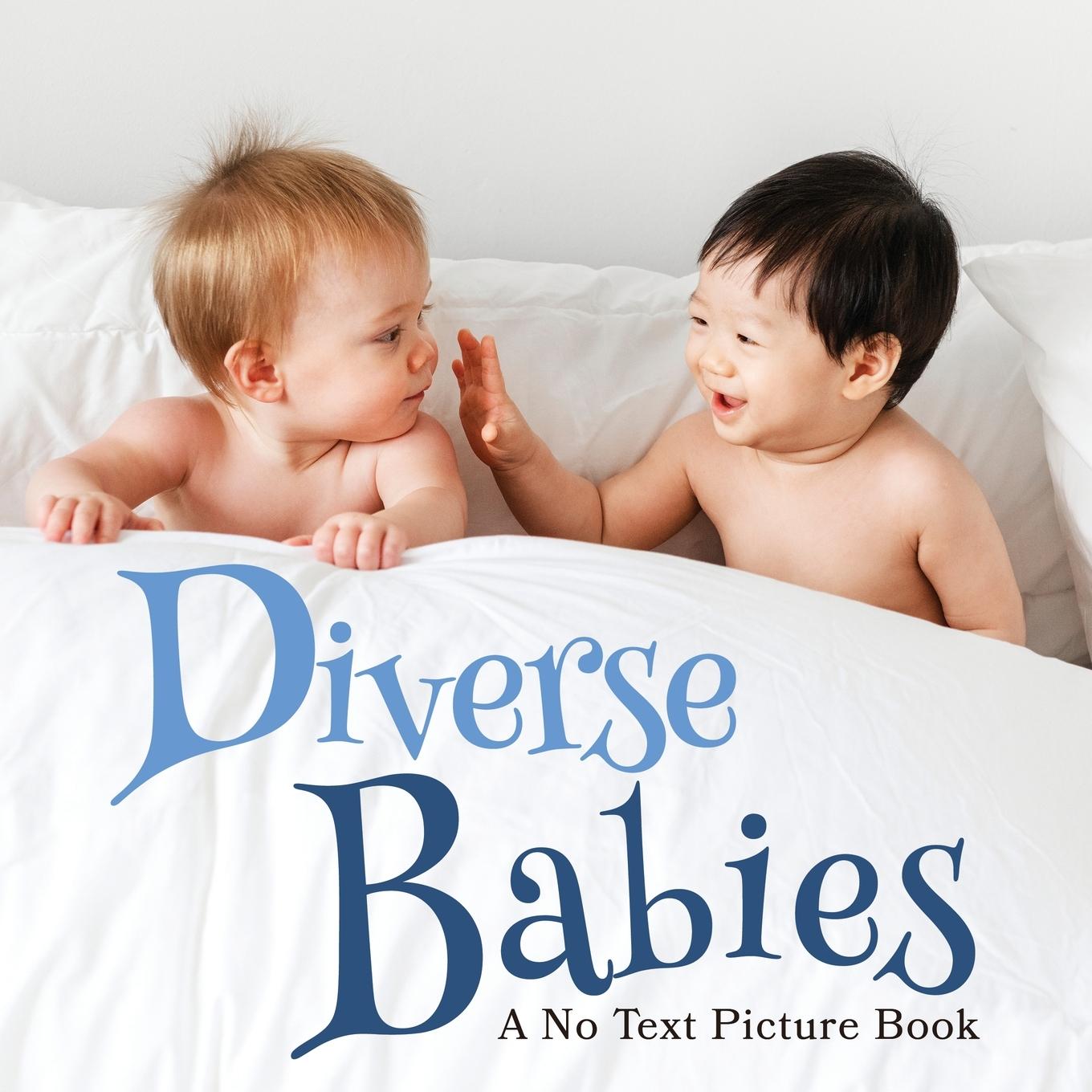 Libro Diverse Babies, A No Text Picture Book 