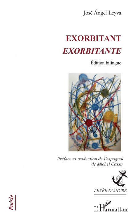 Knjiga Exorbitant Leyva jose angel