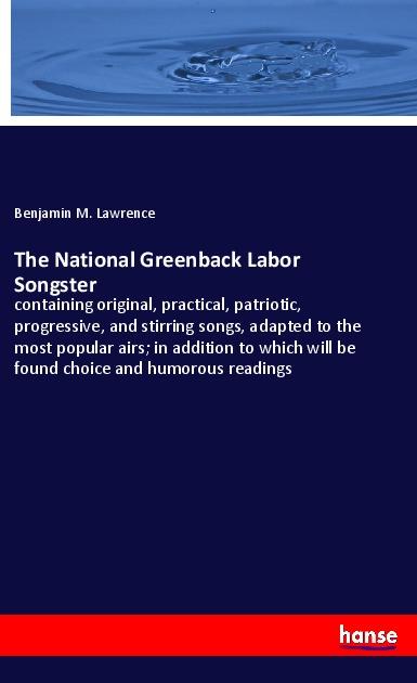 Carte The National Greenback Labor Songster 