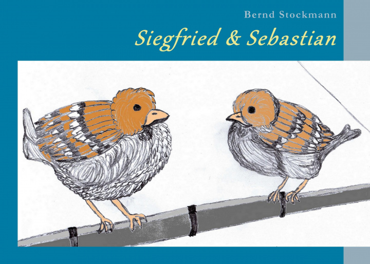 Knjiga Siegfried & Sebastian 