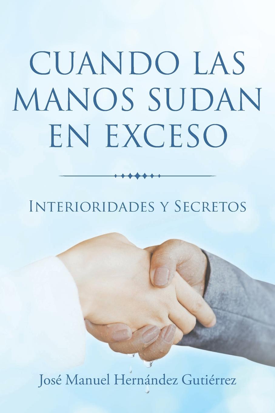 Книга Cuando las manos sudan en exceso 