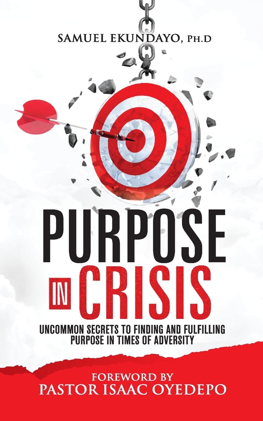Kniha Purpose in Crisis Samuel Ekundayo