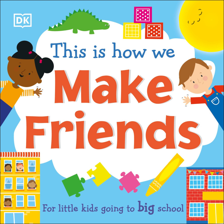 Книга This Is How We Make Friends DK