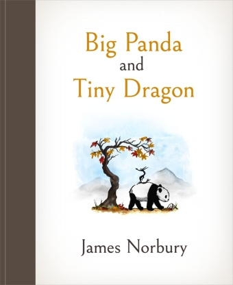 Knjiga Big Panda and Tiny Dragon James Norbury