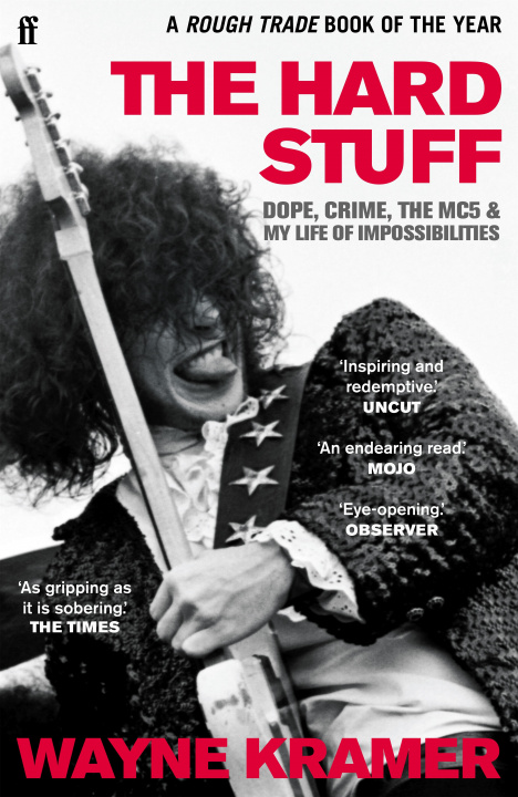 Book Hard Stuff Wayne Kramer