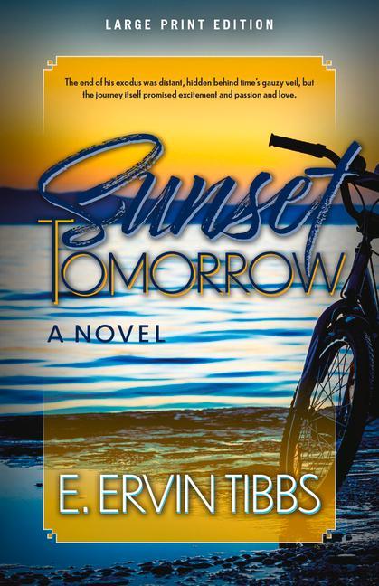 Knjiga Sunset Tomorrow Tibbs Ervin Tibbs