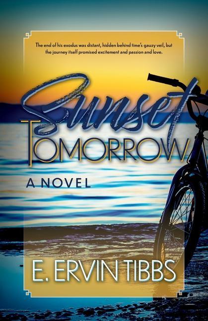 Knjiga Sunset Tomorrow Tibbs Ervin Tibbs